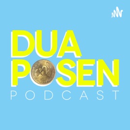 Dua Posen Podcast
