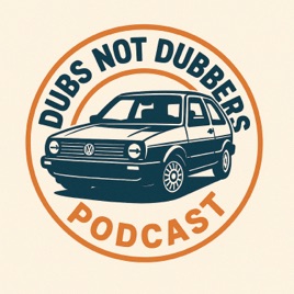 Dubs Not Dubbers Podcast
