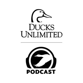 Ducks Unlimited Podcast