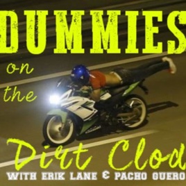 Dummies On A Dirt Clod