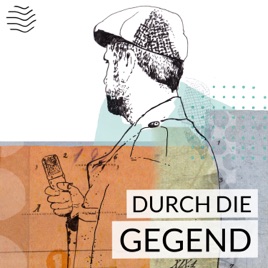 Durch die Gegend