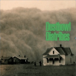 Dustbowl Diatribes