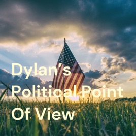 Dylan's Political Point Of View
