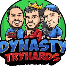Dynasty Tryhards Podcast