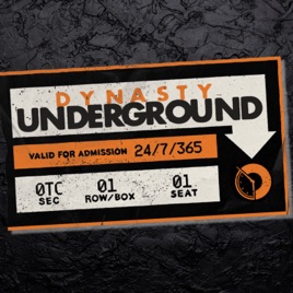 Dynasty Underground