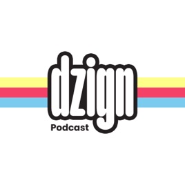 Dzign Podcast | ديزاين بودكاست