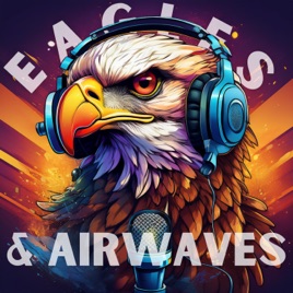 EAGLES AND AIRWAVES