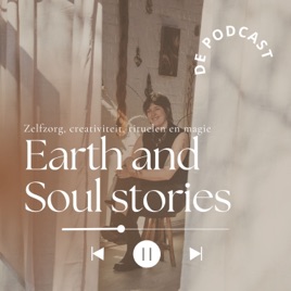 Earth and Soul stories