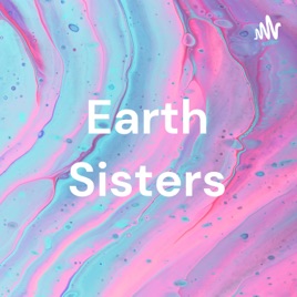 Earth Sisters