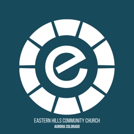 Eastern Hills Community Church Sermons
