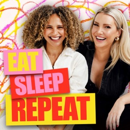 Eat Sleep Repeat