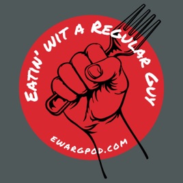 Eatin' wit' a Regular Guy