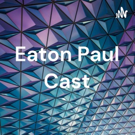 Eaton Paul Cast