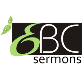 EBC Sermons