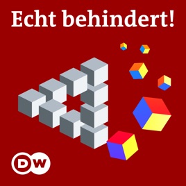 Echt behindert! – der Podcast zu Barrierefreiheit und Inklusion