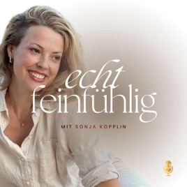 Echt feinfühlig | Nervensystemkompetenz