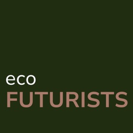 Eco Futurists