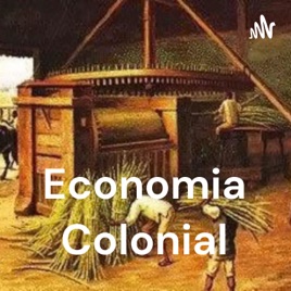 Economia Colonial