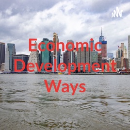 Economic Development Ways
