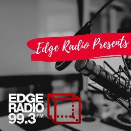Edge Radio Presents