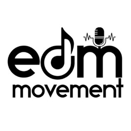 EDM Movement Podcast