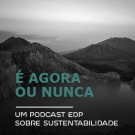 EDP - É Agora ou Nunca