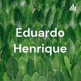Eduardo Henrique