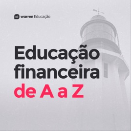 Educação financeira de A a Z