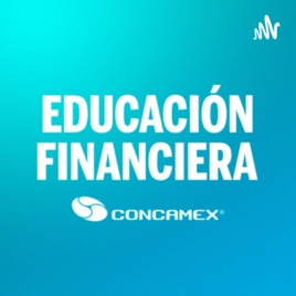 Educación Financiera Concamex