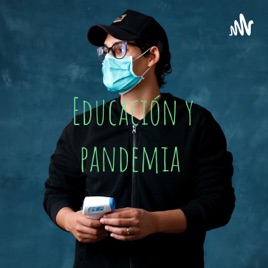 Educación y pandemia