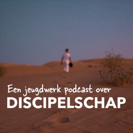 Een jeugdwerkpodcast over discipelschap