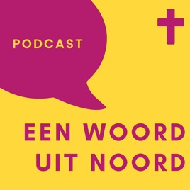 Een Woord uit Noord