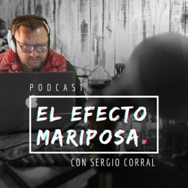 EFECTO MARIPOSA PODCAST