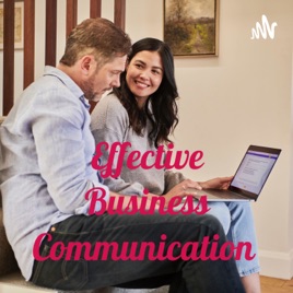 Effective Business Communication