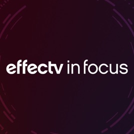Effectv In Focus