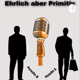 Ehrlich aber Primitiv