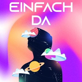 Einfach da