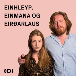 Einhleyp, einmana og eirðarlaus
