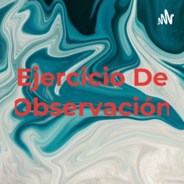 Ejercicio De Observación