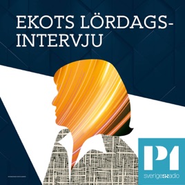 Ekots lördagsintervju