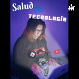 Salud VS Tecnología