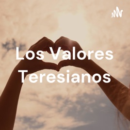 Los Valores Teresianos