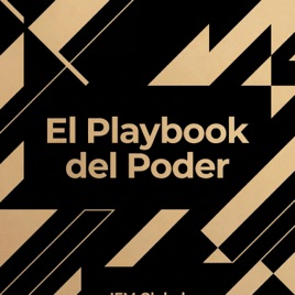 El Playbook del Poder