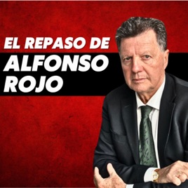 El Repaso de Alfonso Rojo