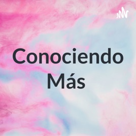 Conociendo Más