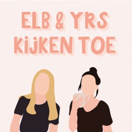 Elb & Yrs kijken toe