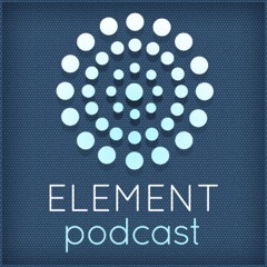 Element Podcast