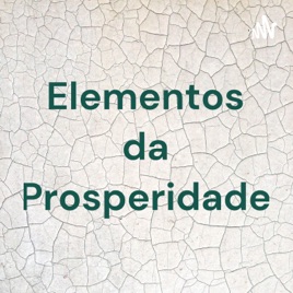 Elementos da Prosperidade