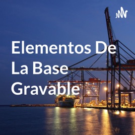 Elementos De La Base Gravable