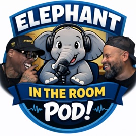 Elephant In The Room Pod!